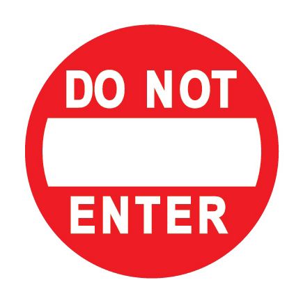 Do Not Enter
